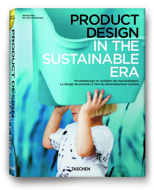 TASCHEN, Product Design in the Sustainable Era